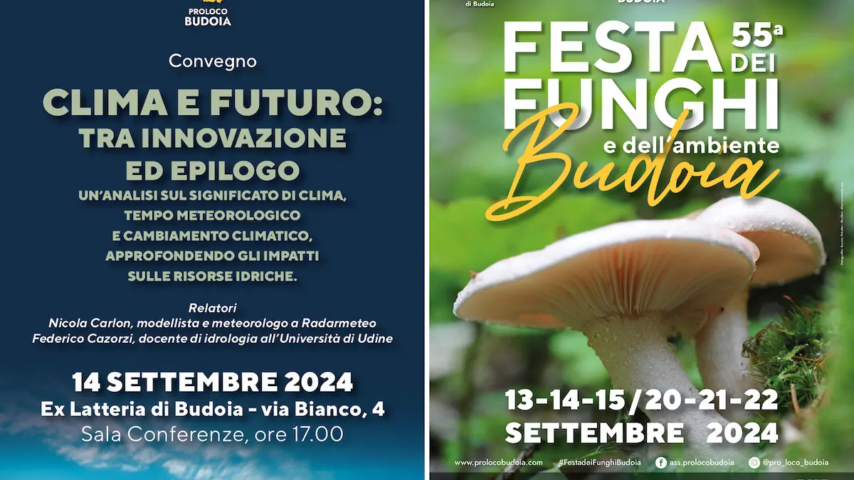 Convegno “Clima e Futuro” e Festa dei Funghi: un weekend di scoperte a Budoia