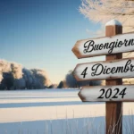 Frasi e immagini di buongiorno del 4 dicembre 2024