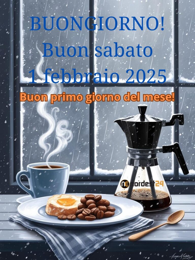 Immagini e frasi di Buongiorno per Sabato 1 Febbraio 2025