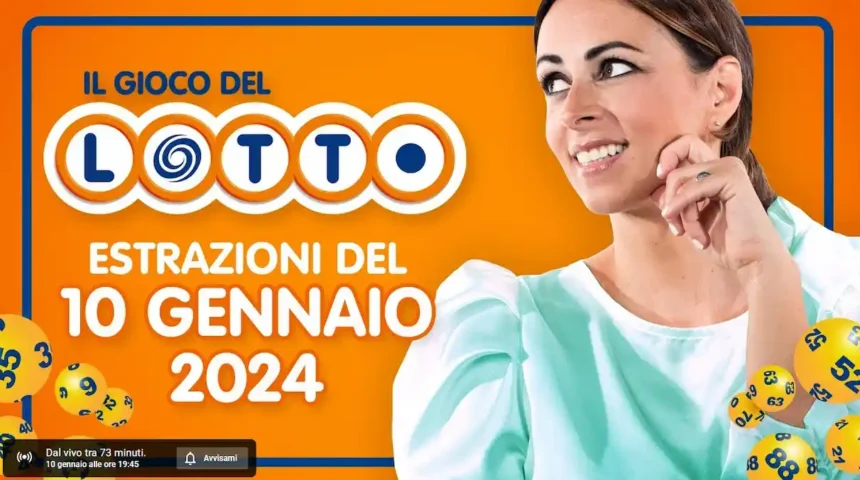Estrazione Lotto, Superenalotto e 10eLotto di oggi 10 gennaio 2025