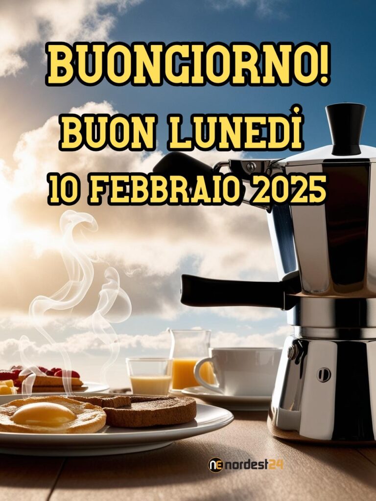 Immagini e Frasi di Buongiorno per Lunedì 10 Febbraio 2025