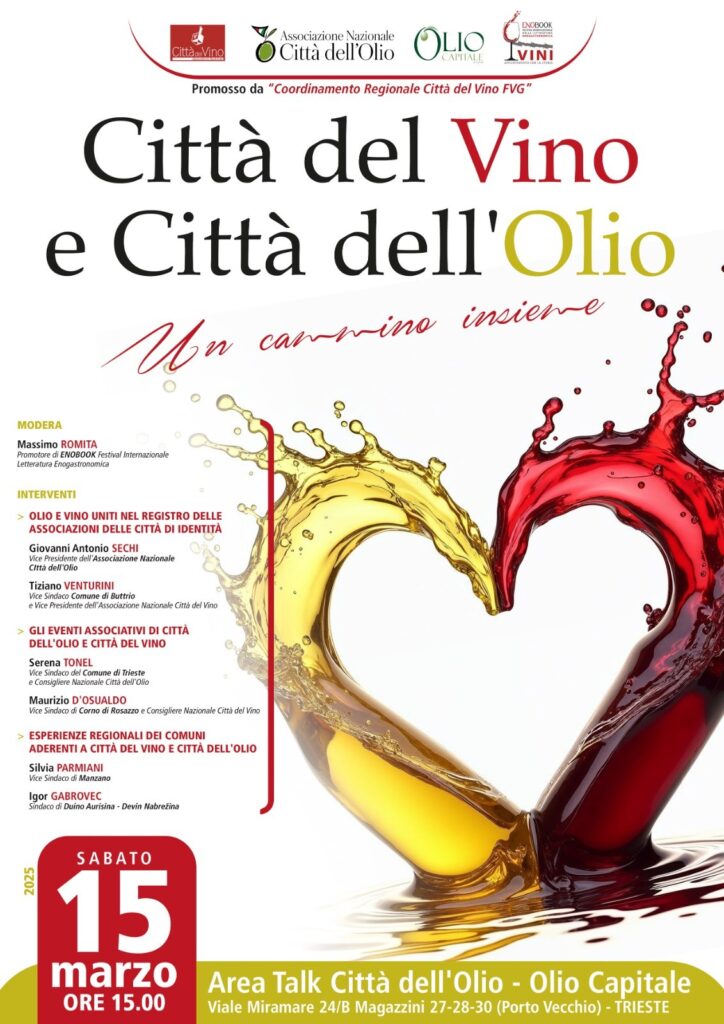 A TRIESTE S'INCONTRANO CITTÀ VINO E CITTÀ DELL'OLIO