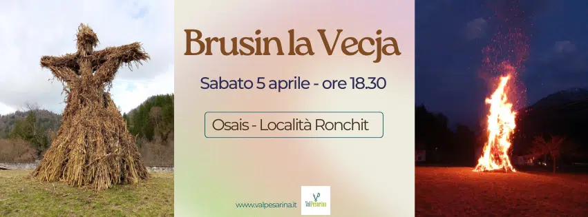 Brusin la Vecja - Oasi Ronchit (Claut)