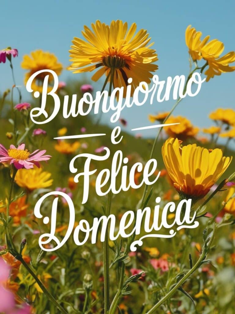 Buongiorno e Buona Domenica 11 Maggio 2025: immagini nuove e tante frasi da condividere